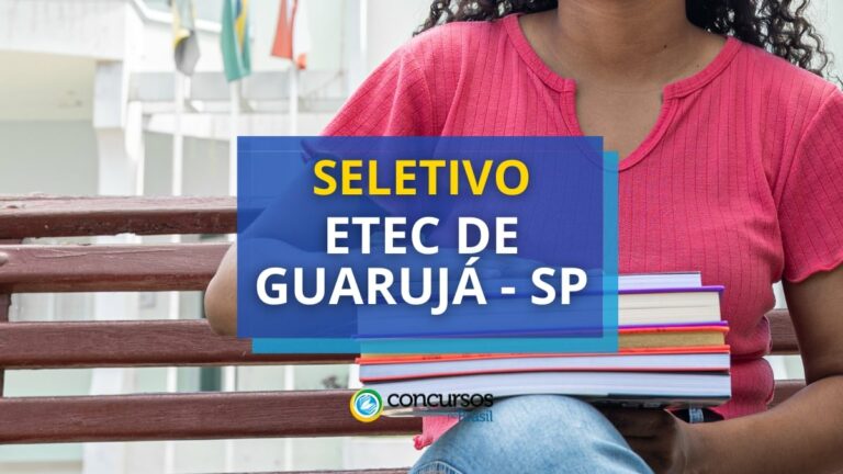 Etec de Guarujá - SP lança edital de processo seletivo