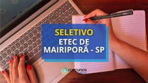 Etec de Mairiporã - SP lança novo edital de seletivo