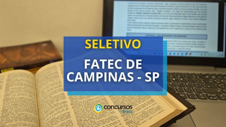 Fatec de Campinas - SP divulga novo processo seletivo