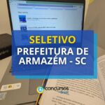 Prefeitura de Armazém - SC: até R$ 4,1 mil em