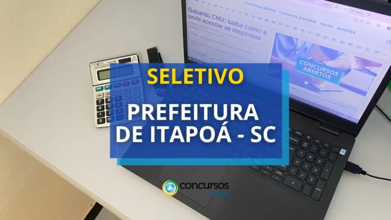 Prefeitura de Itapoá - SC abre seletivo; até R$ 4.591