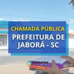 Prefeitura de Jaborá - SC abre nova chamada pública