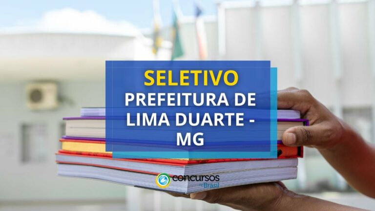 Prefeitura de Lima Duarte - MG: 98 vagas em seletivo