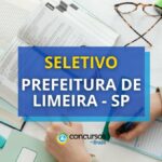 Prefeitura de Limeira - SP abre novo processo seletivo