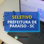 Prefeitura de Paraíso - SC: até R$ 4,2 mil em