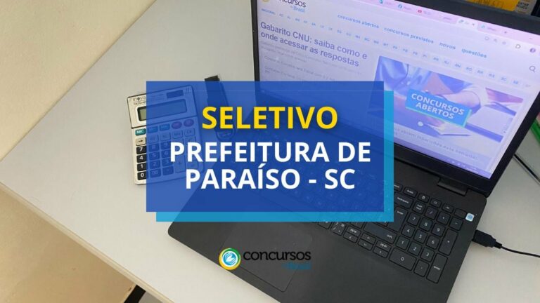 Prefeitura de Paraíso - SC: até R$ 4,2 mil em