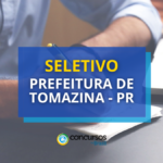 Prefeitura de Tomazina - PR divulga edital de seletivo