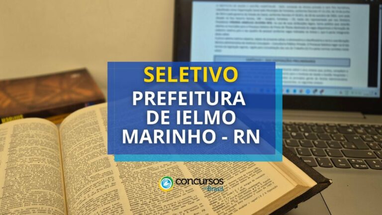 Processo seletivo Ielmo Marinho - RN 2025: novo edital