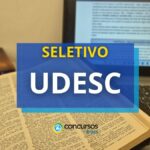 UDESC abre mais de 130 vagas em novo processo seletivo