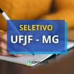 UFJF MG anuncia processo seletivo; até R$ 6,3 mil/mês