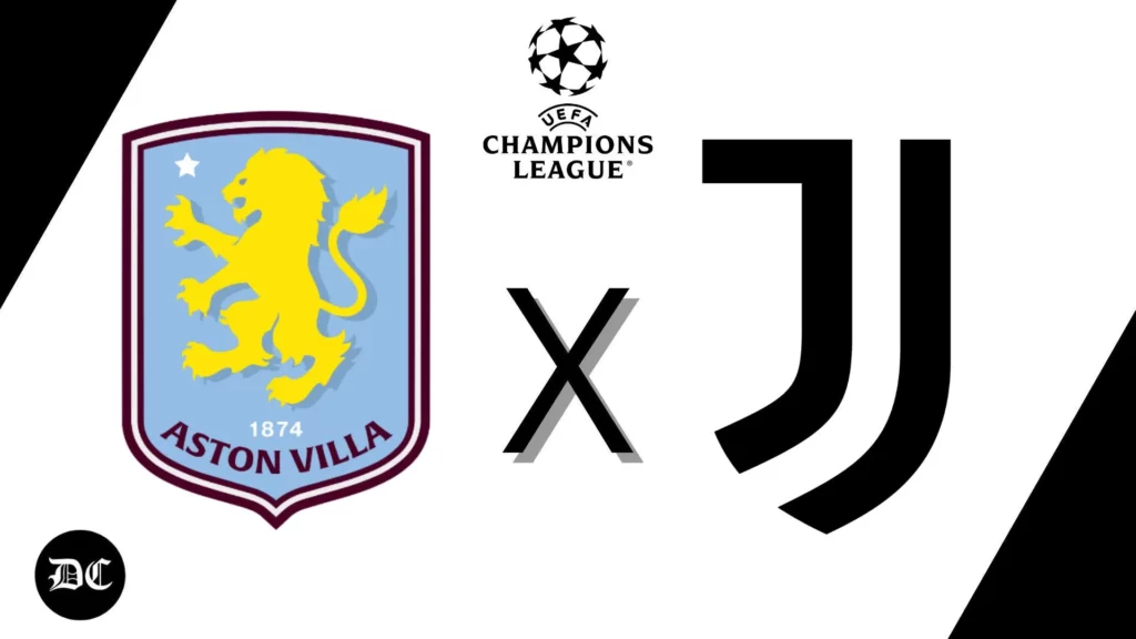 Aston Villa x Juventus: escalações, horário e onde assistir -Champions