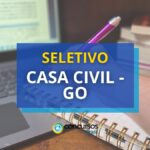 Casa Civil - GO abre vagas em processo seletivo pela