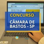 Concurso Câmara de Bastos - SP: mensais até R$ 4.993