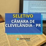 Concurso Câmara de Clevelândia - PR: até R$ 5,3 mil