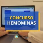 Concurso HEMOMINAS - MG abre mais de 340 vagas efetivas