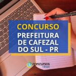 Concurso Prefeitura Cafezal do Sul