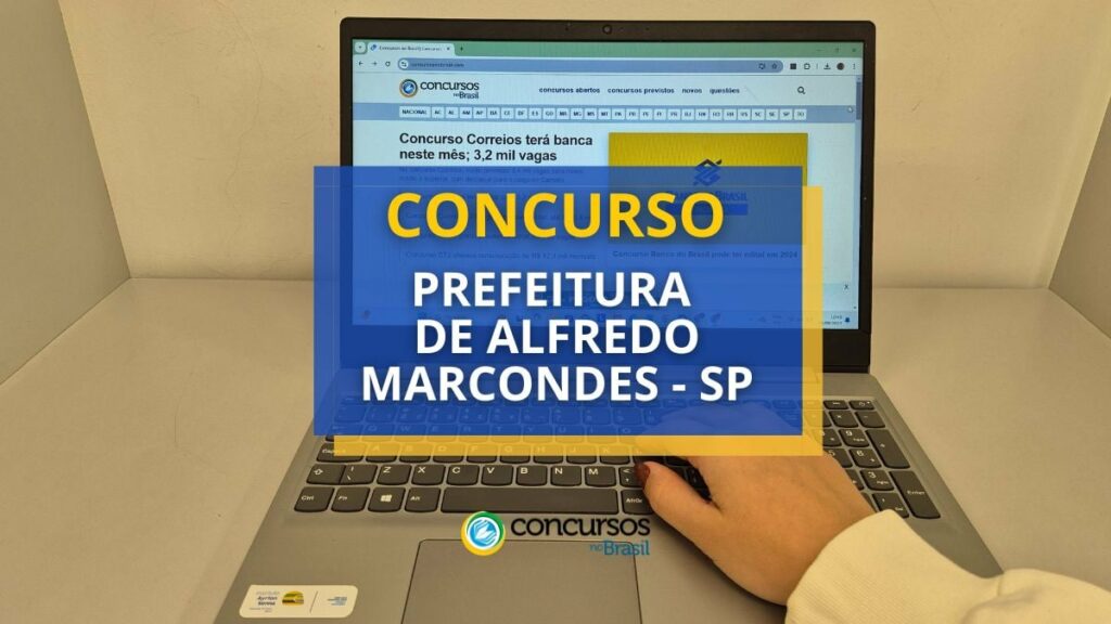 Concurso Prefeitura de Alfredo Marcondes – SP: novo edital