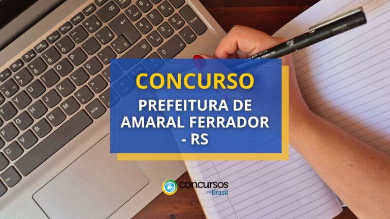 Concurso Prefeitura de Amaral Ferrador