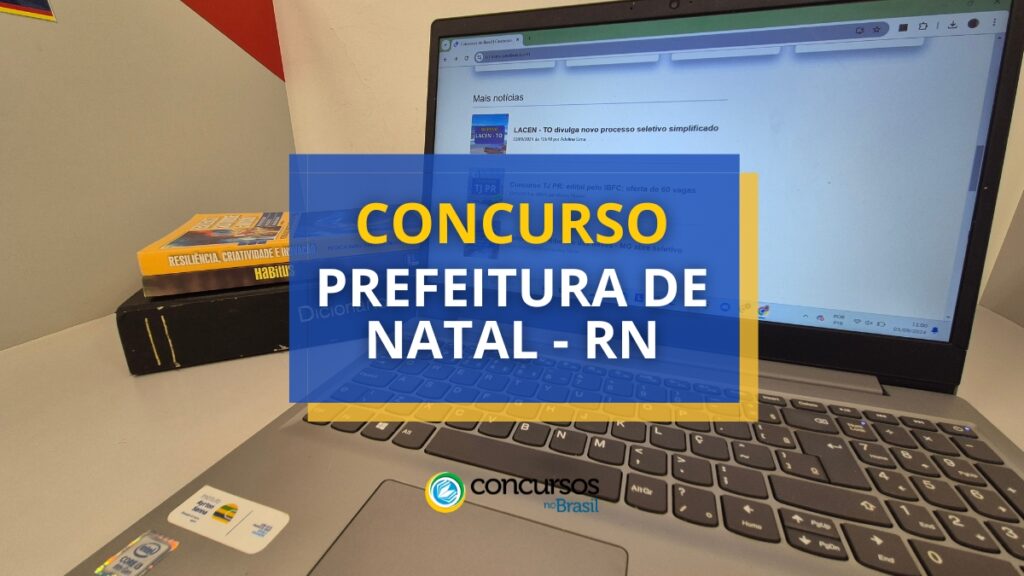 Concurso Prefeitura de Natal - RN: 710 vagas na Educação