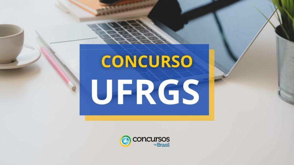 Concurso UFRGS remunera até R$ 10,4 mil em novo edital