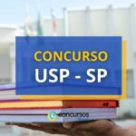 Concurso USP - SP: salários iniciais de R$ 10,7 mil