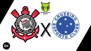 Corinthians x Cruzeiro: escalações, horário e onde assistir – Brasileirão