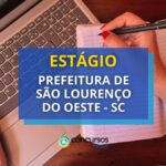 Estágio Prefeitura de São Lourenço do Oeste