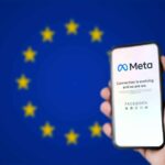 Europa: Meta será obrigada a fazer mudança significativa