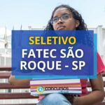 Fatec de São Roque - SP abre novo processo seletivo