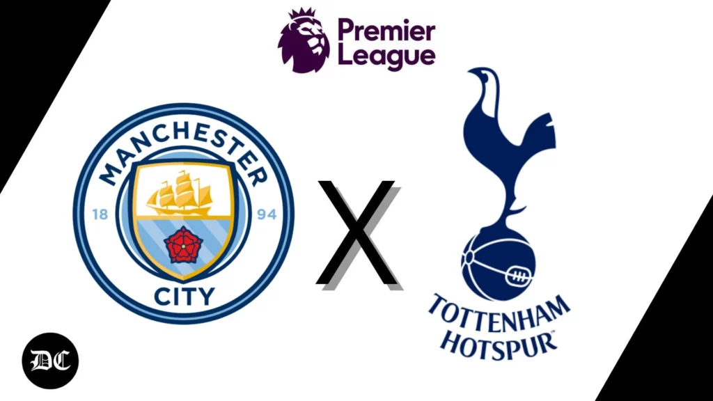 Manchester City x Tottenham: escalações, horário e onde assistir –