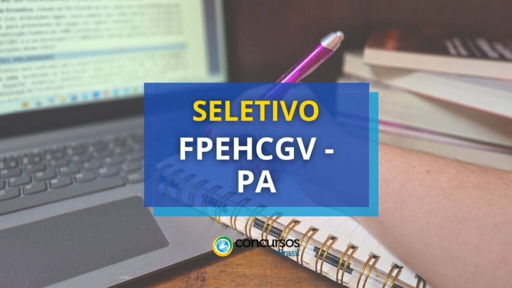 PA divulga 402 vagas em processo seletivo