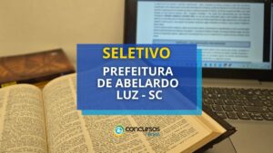 Prefeitura de Abelardo Luz - SC abre vagas; até R$