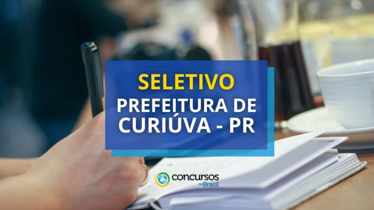 Prefeitura de Curiúva - PR divulga processo seletivo