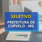 Prefeitura de Curvelo - MG libera editais de seletivo