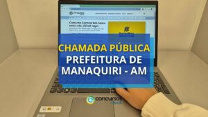 Prefeitura de Manaquiri - AM lança chamada pública