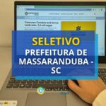 Prefeitura de Massaranduba - SC: até R$ 22,4 mil em