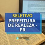 Prefeitura de Realeza - PR abre vagas em processo seletivo