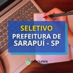 Prefeitura de Sarapuí - SP: até R$ 5,3 mil em