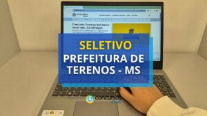 Prefeitura de Terenos - MS anuncia edital de seletivo