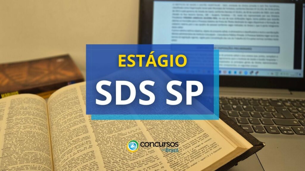 SDS SP abre processo seletivo para vagas de estágio