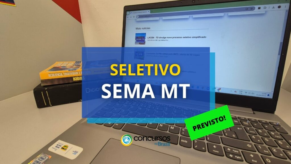 SEMA MT contrata banca organizadora para novo seletivo