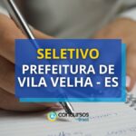 Seletivo Prefeitura de Vila Velha