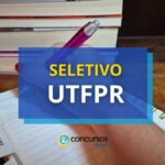 UTFPR abriu novo processo seletivo; até R$ 6,3 mil