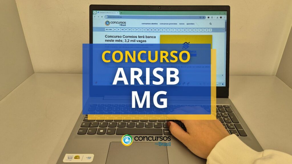 Concurso ARISB - MG 2025 tem mensais de até R$