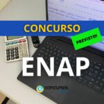 Concurso ENAP é autorizado, com previsão de 15 vagas