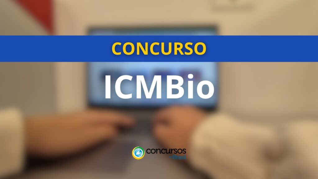 Concurso ICMBio abre 350 vagas; remuneração de R$ 8,8 mil