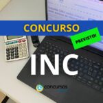 Concurso INC recebe autorização para preencher 75 vagas