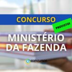 Concurso Ministerio da Fazenda é autorizado; 30 vagas