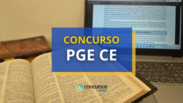 Concurso PGE CE oferta 40 vagas; vencimentos de R$ 5,9