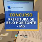 Concurso Prefeitura de Belo Horizonte